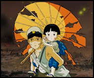 Watch Grave of the Fireflies.